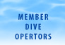 Member Dive Operators